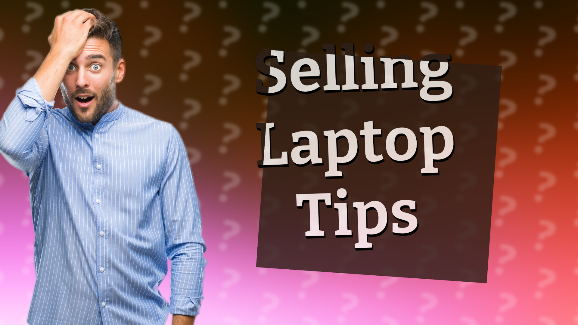 Selling Laptop Tips