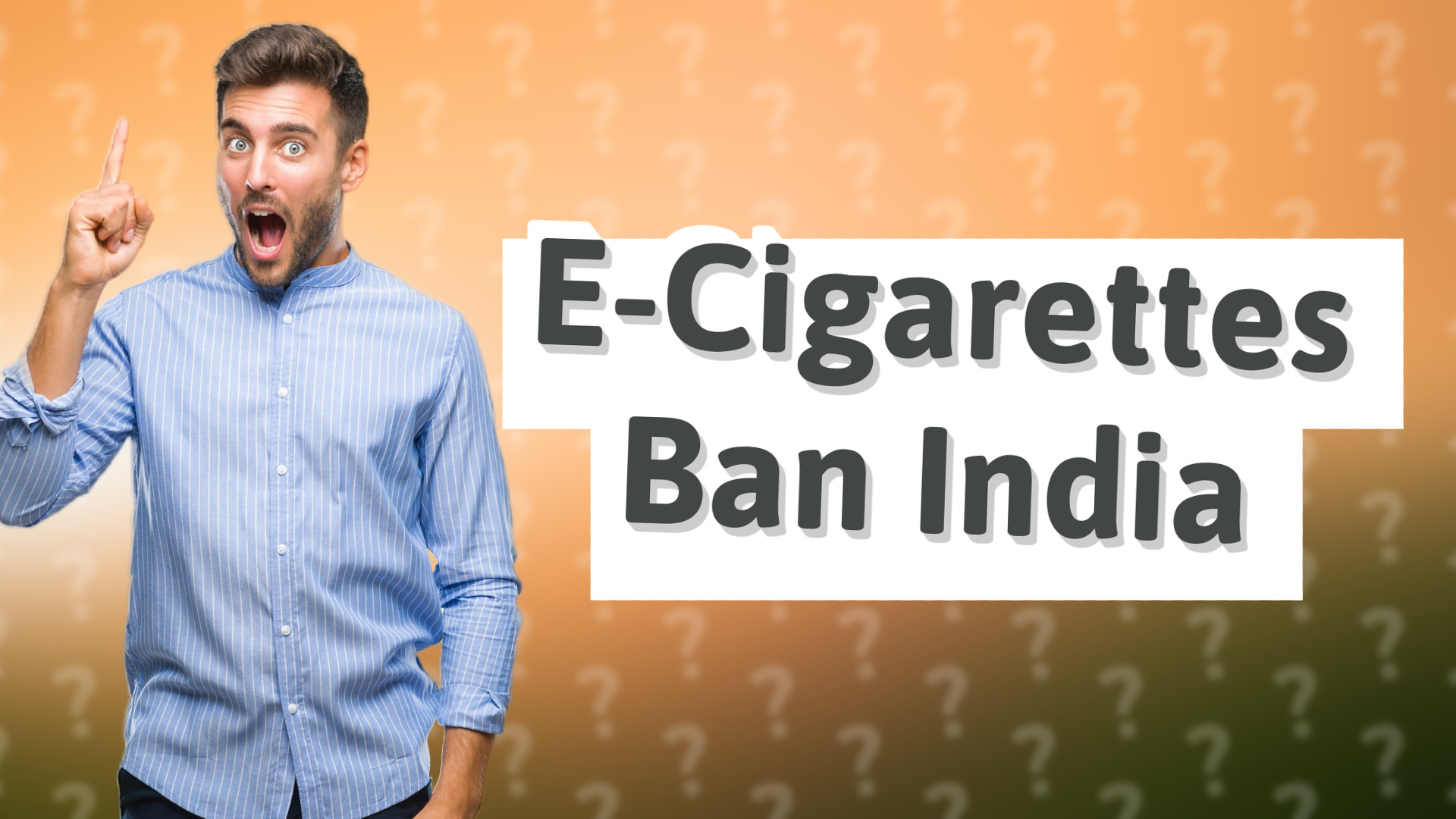E-Cigarettes Ban India