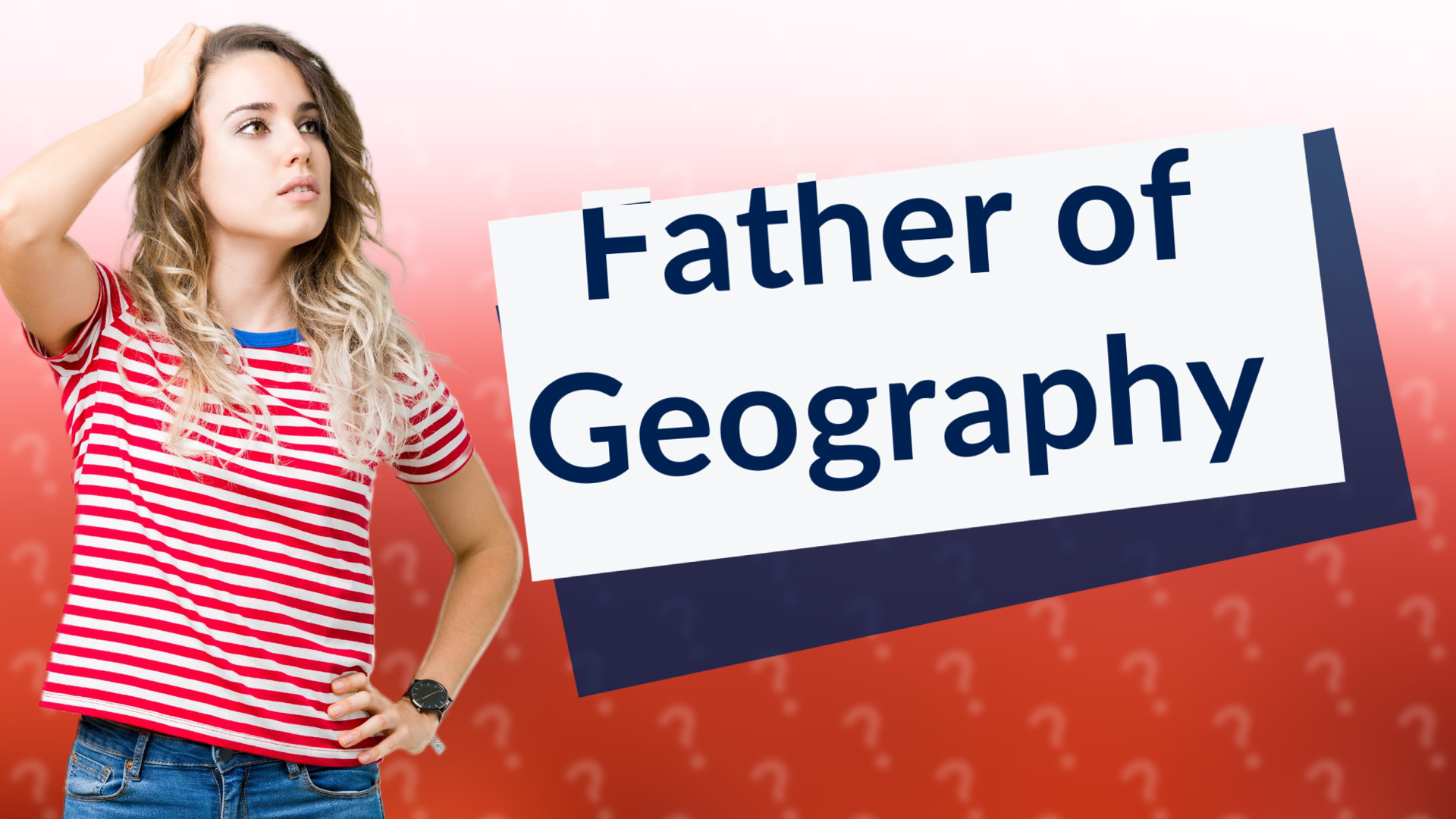 Father of Geography