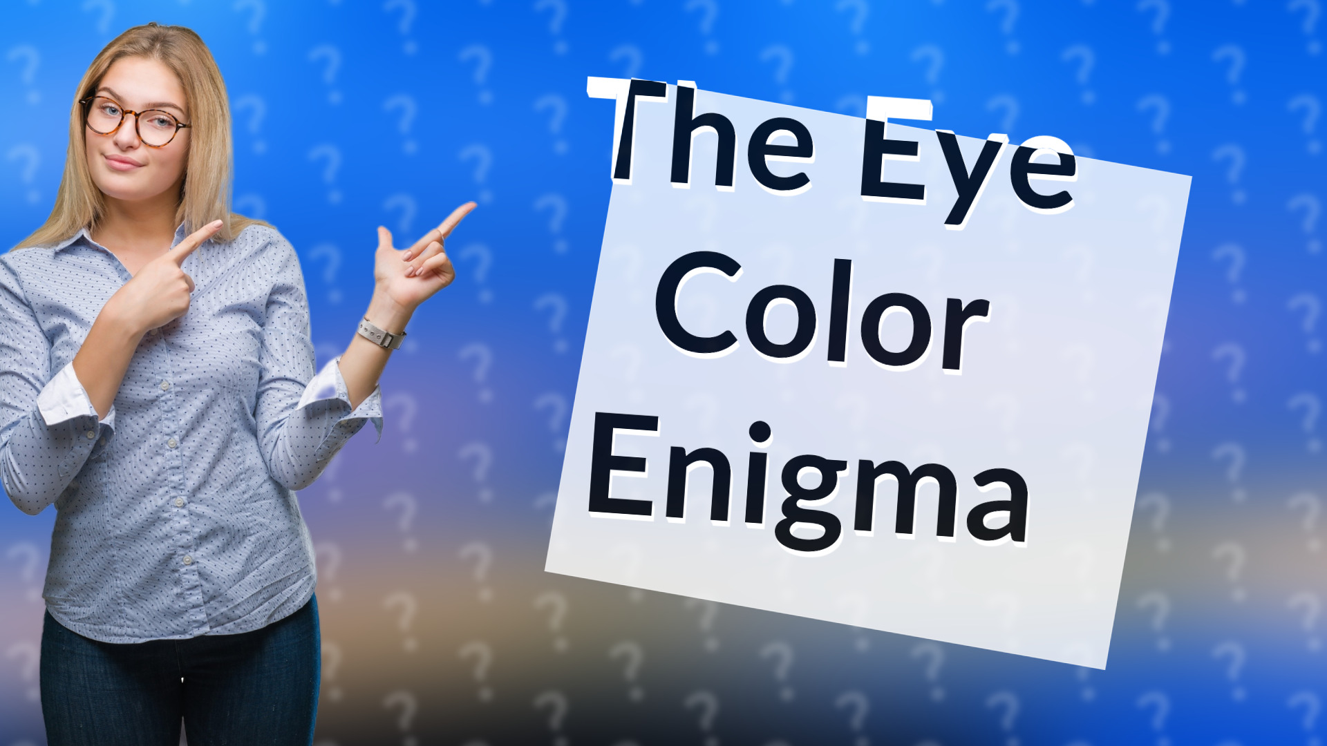 The Eye Color Enigma