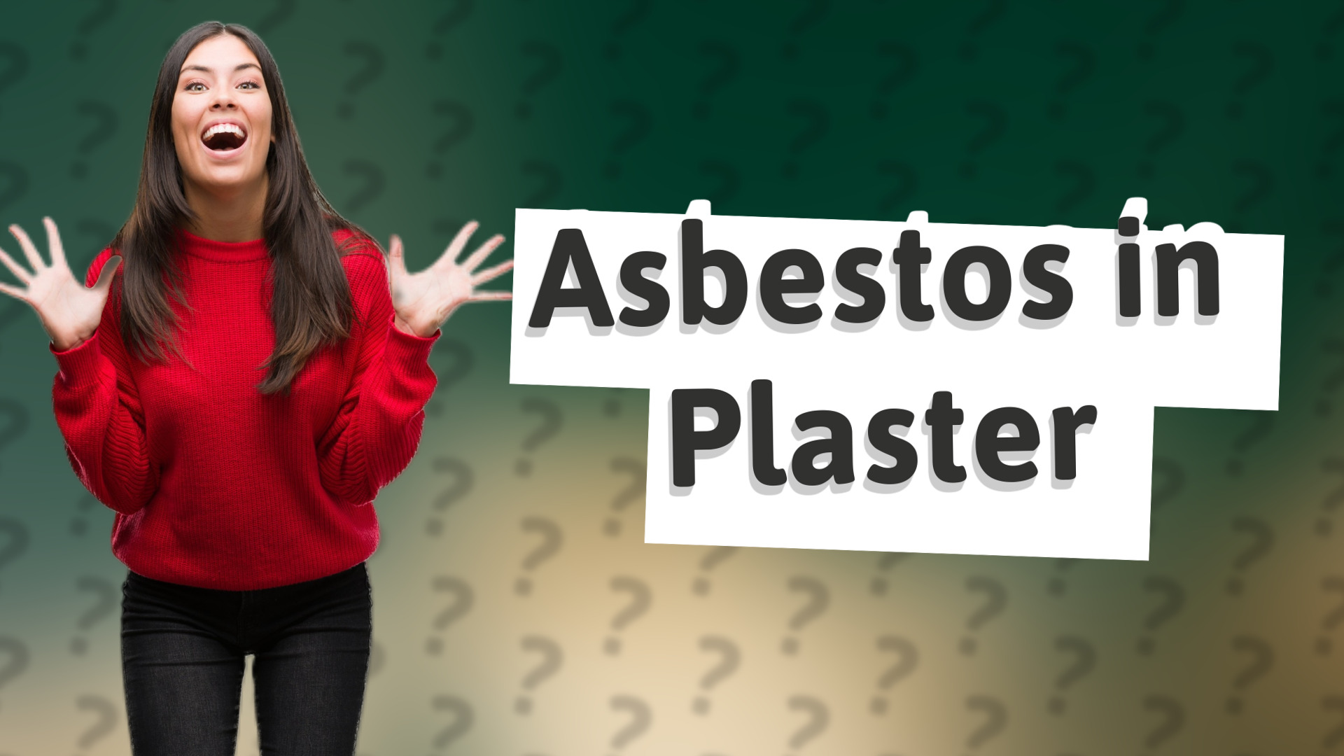 Asbestos in Plaster