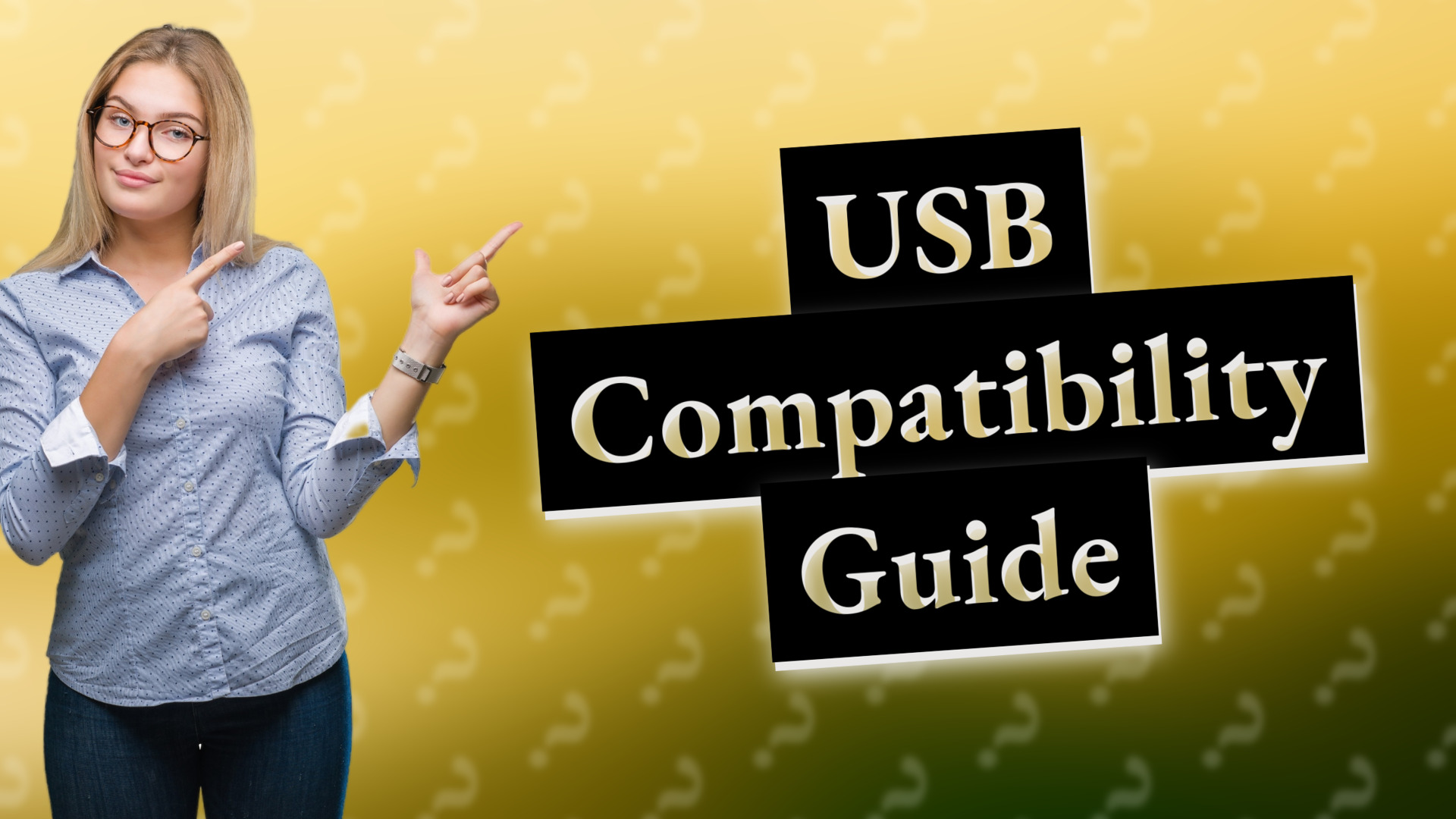 USB Compatibility Guide