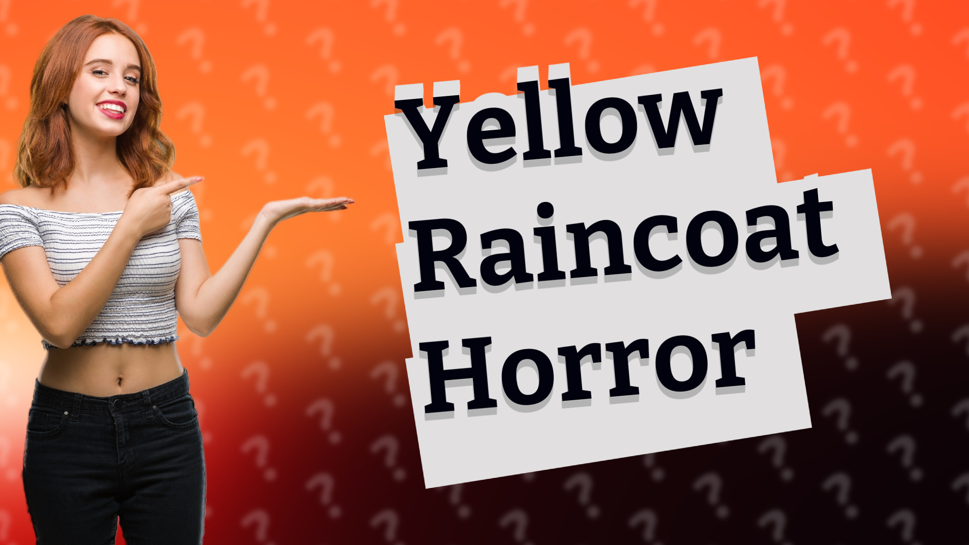 Yellow Raincoat Horror