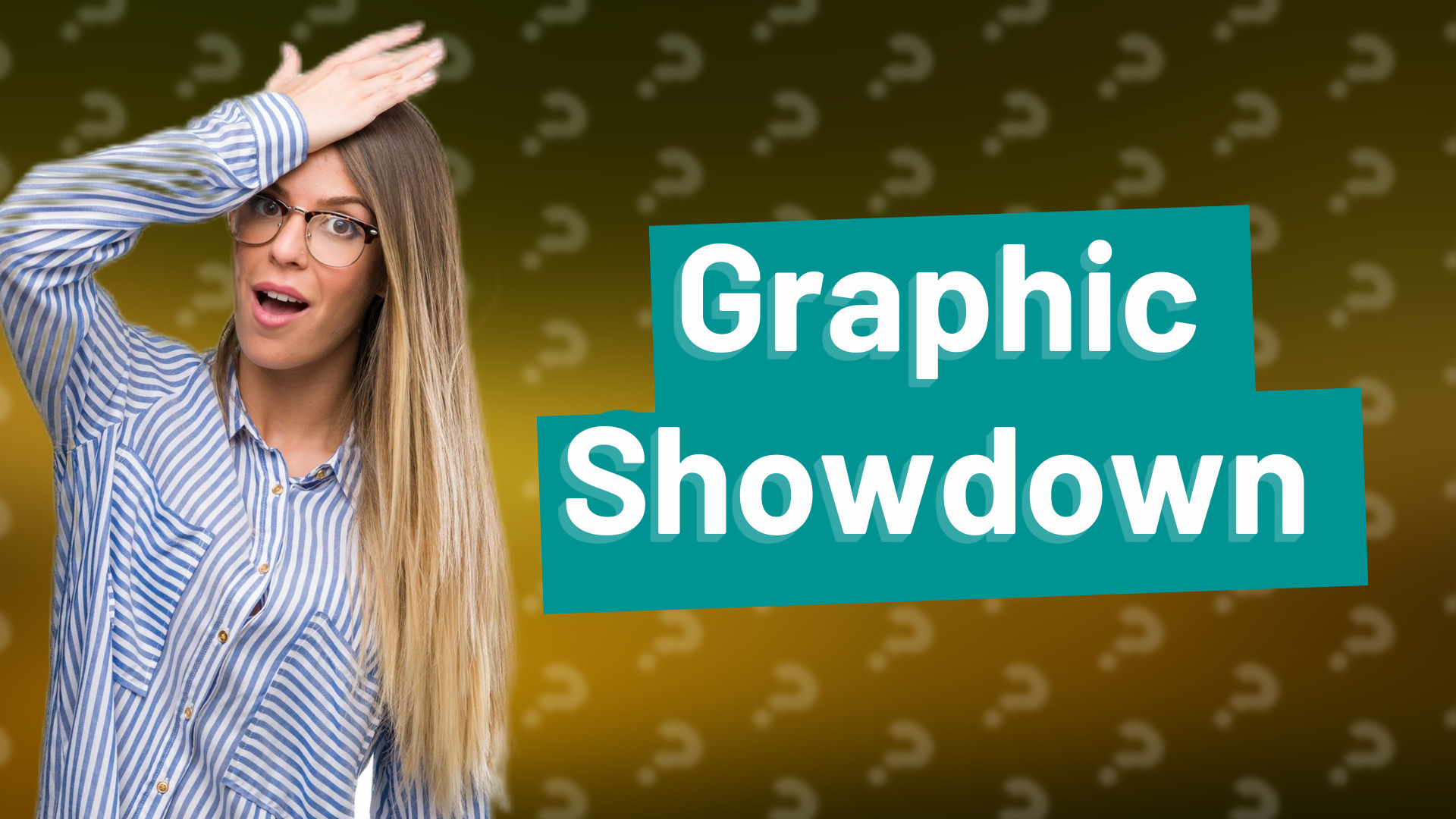 Graphic Showdown
