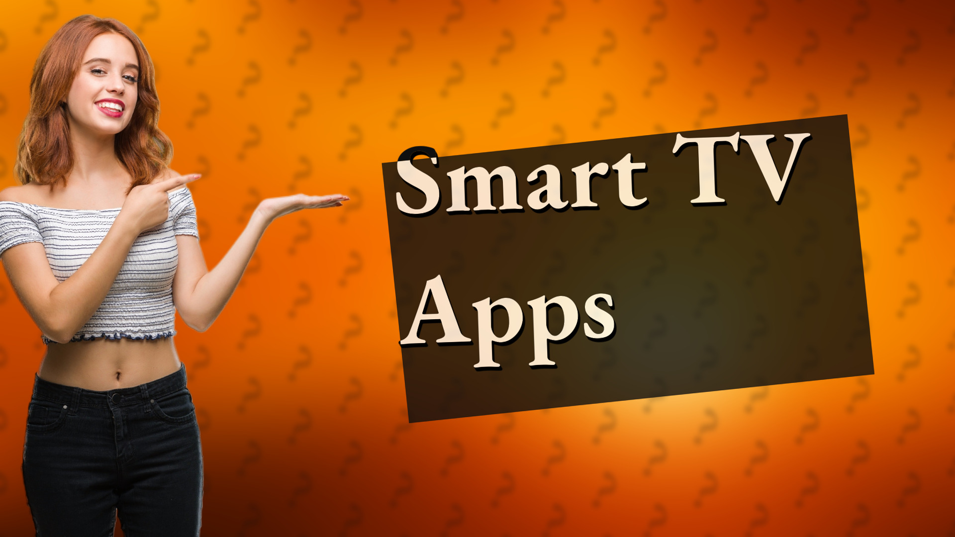 Smart TV Apps