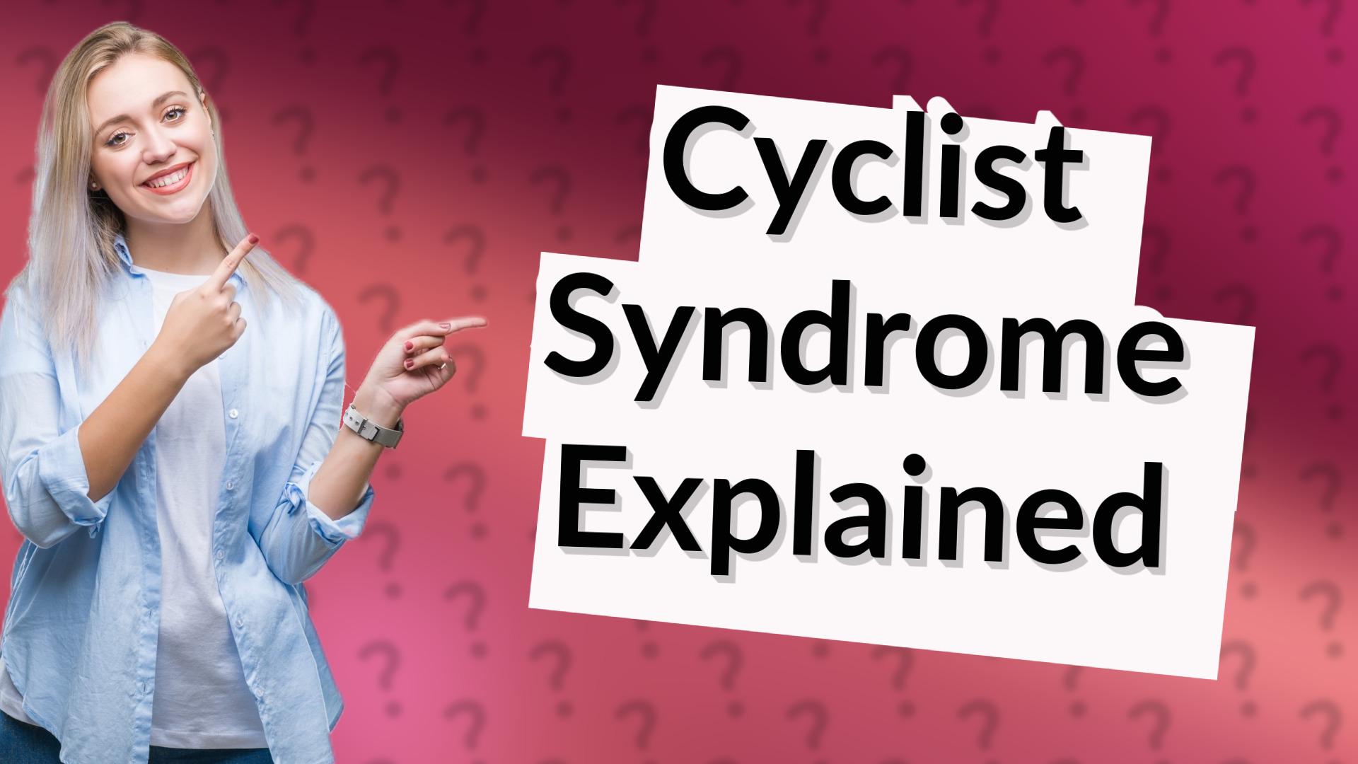 Cyclist Syndrome Explained