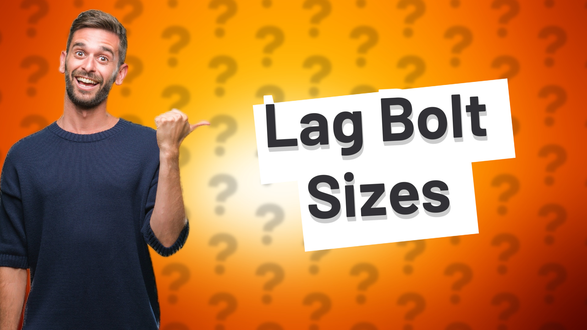 Lag Bolt Sizes