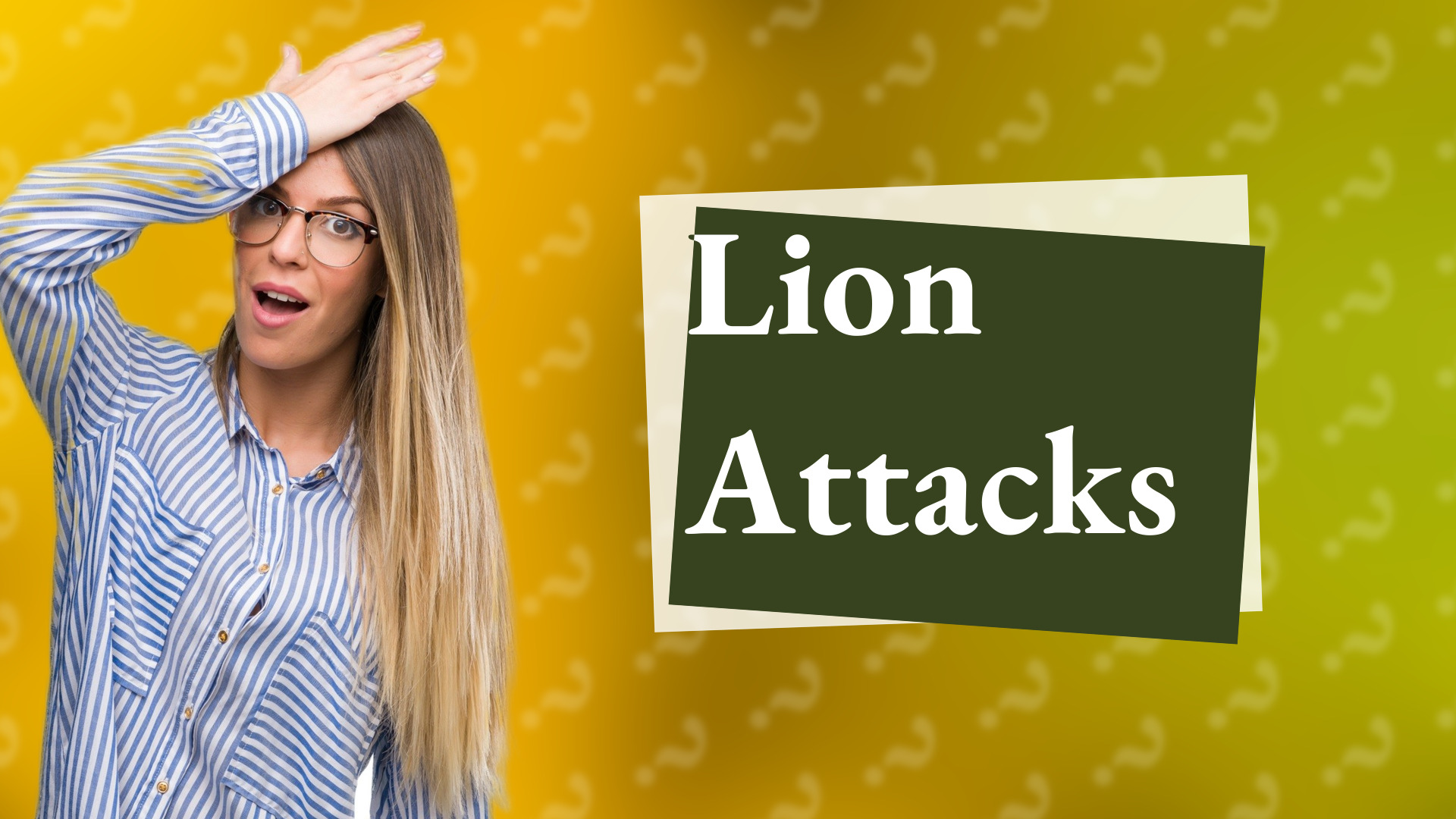 Lion Attacks