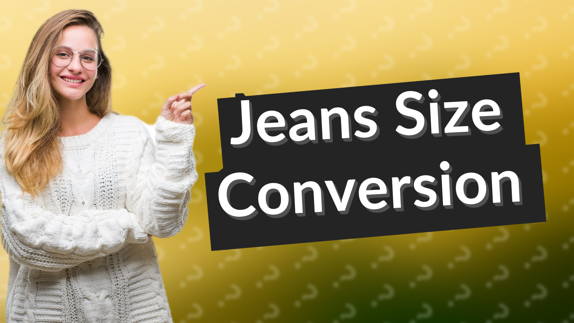 Jeans Size Conversion