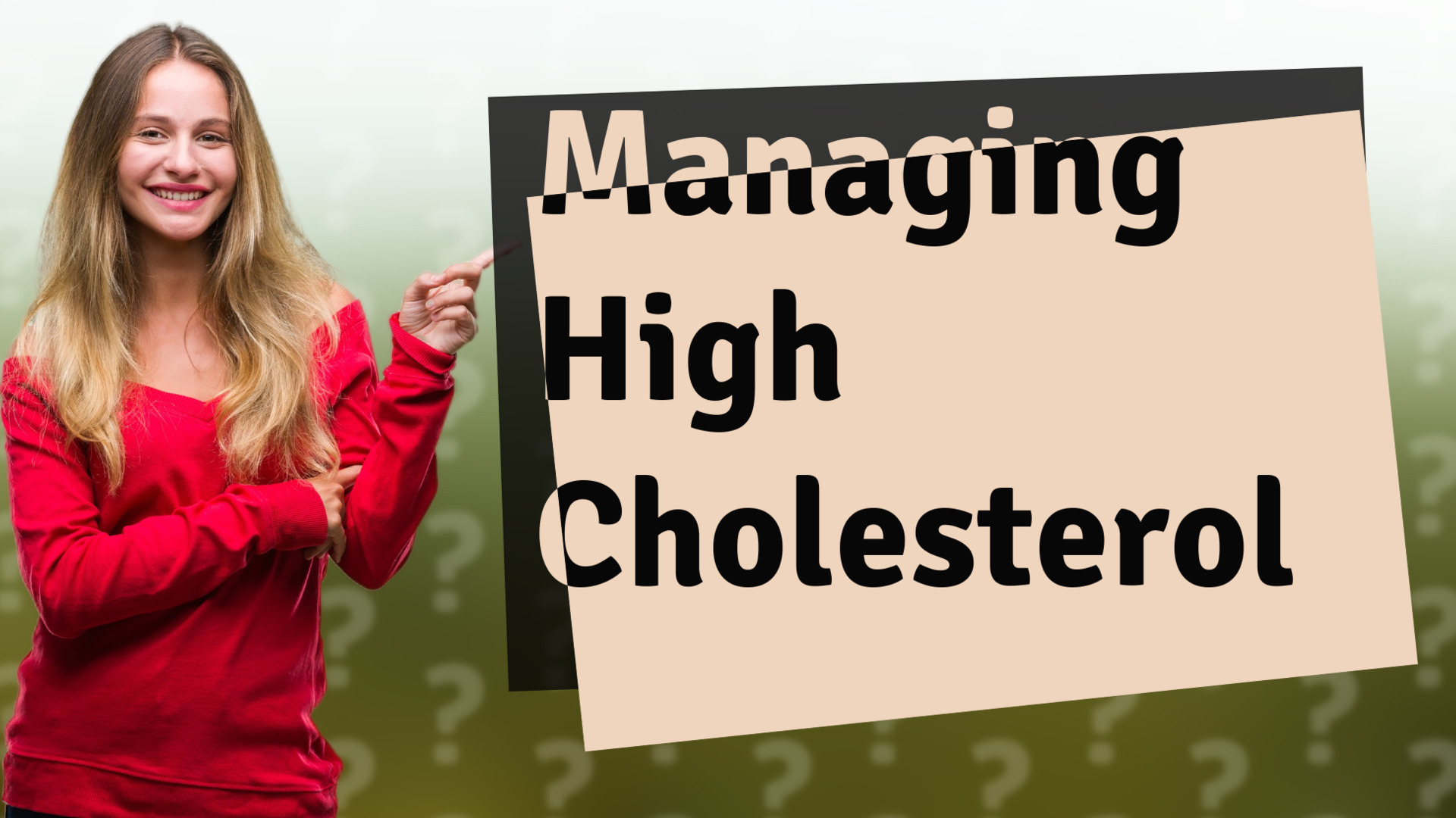 Managing High Cholesterol