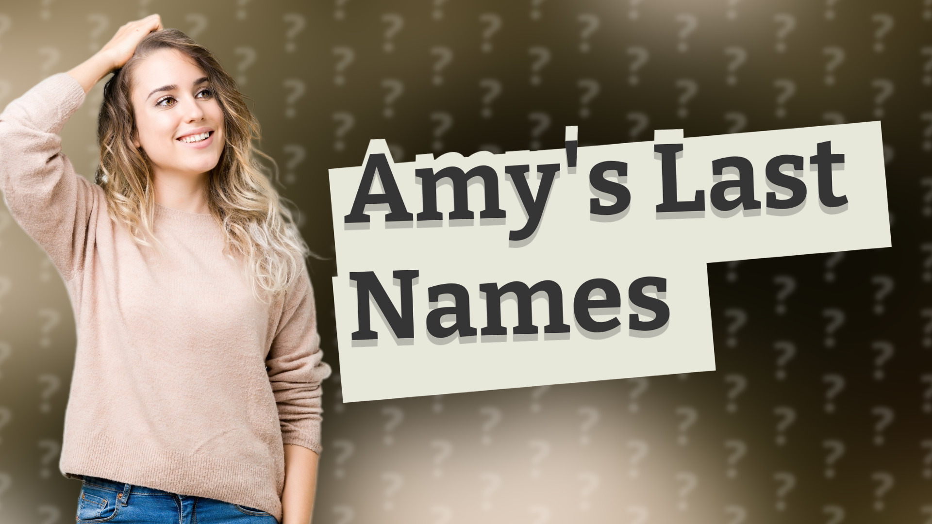 Amy's Last Names