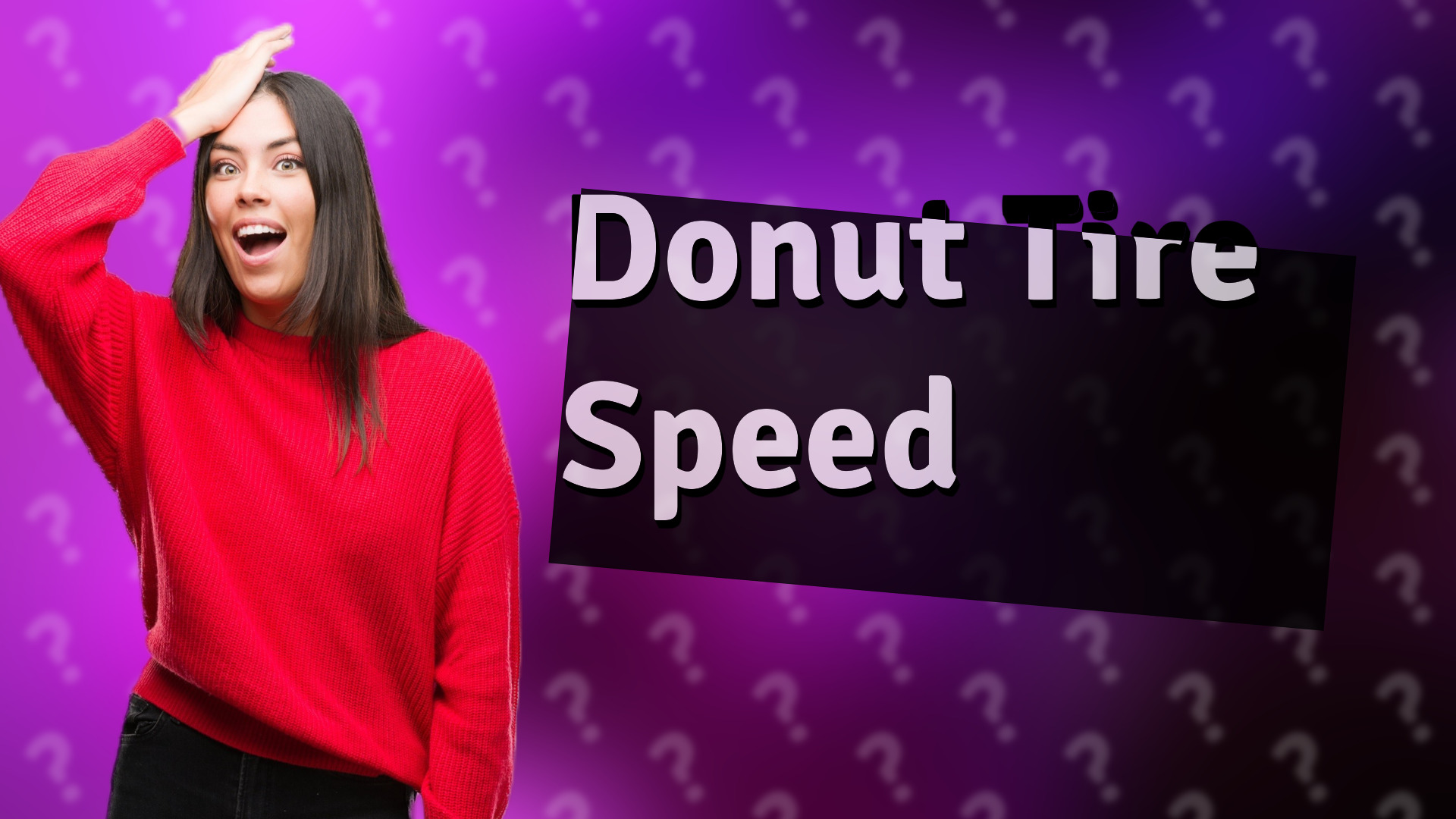 Donut Tire Speed