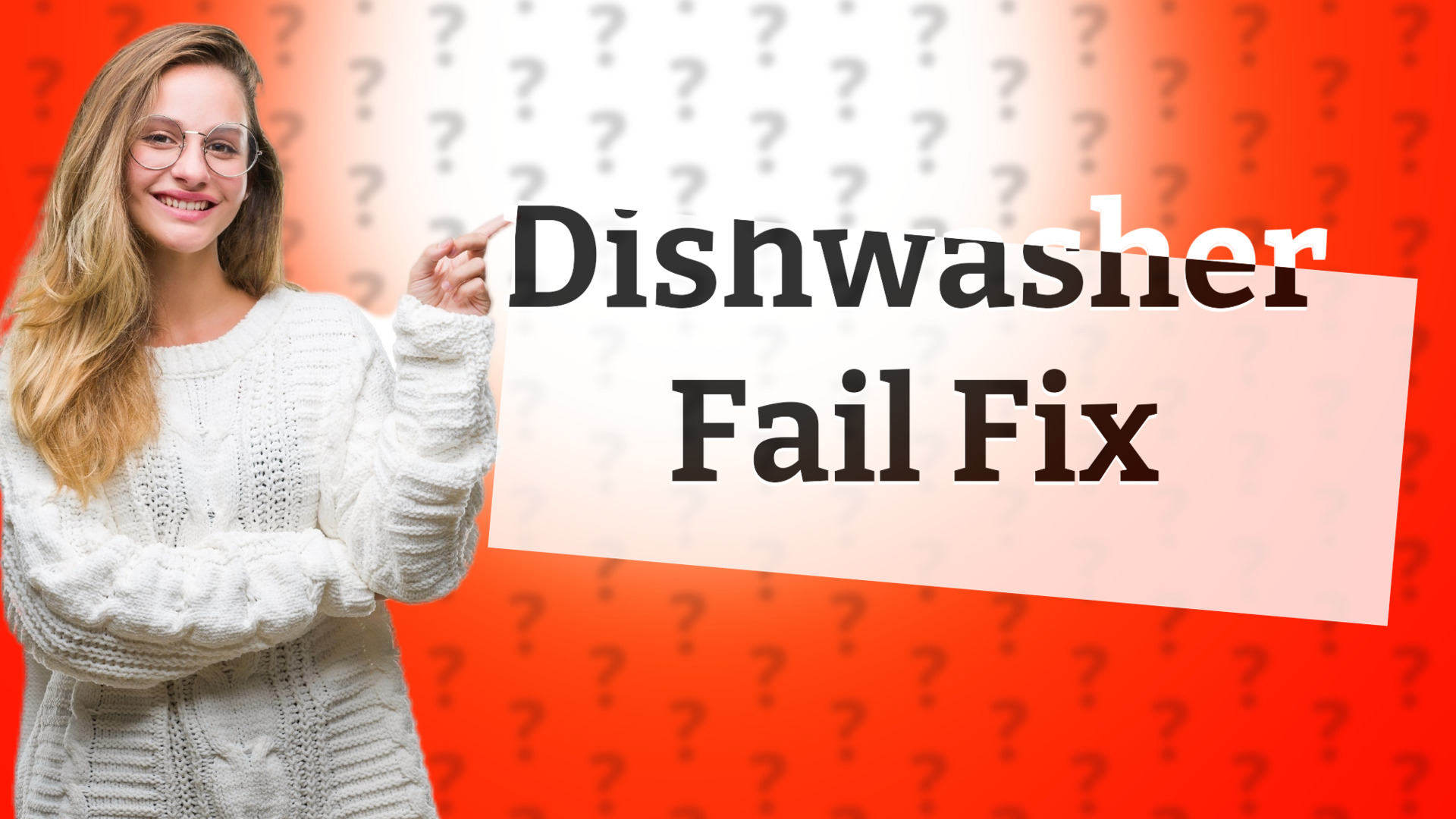 Dishwasher Fail Fix