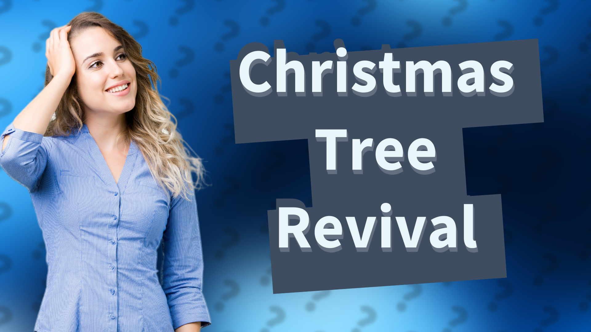 Christmas Tree Revival