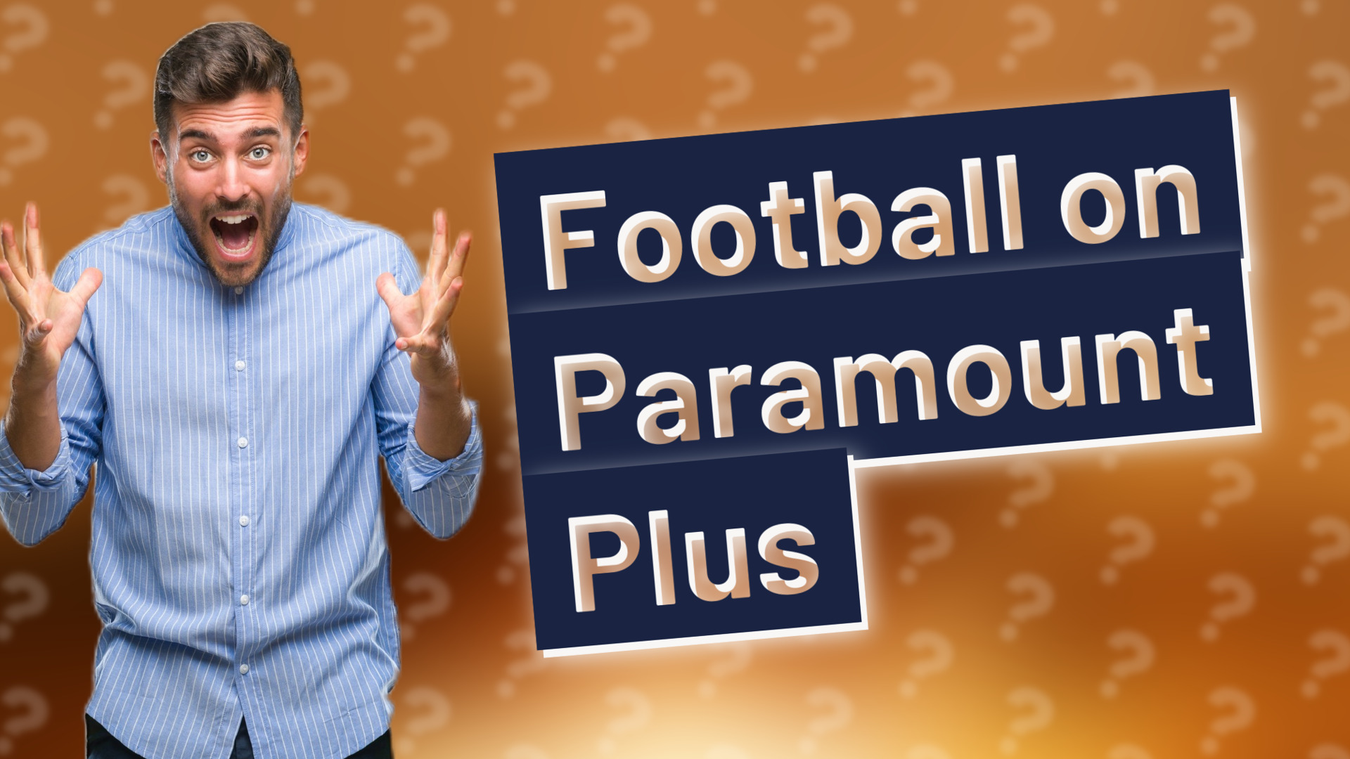 Football on Paramount Plus