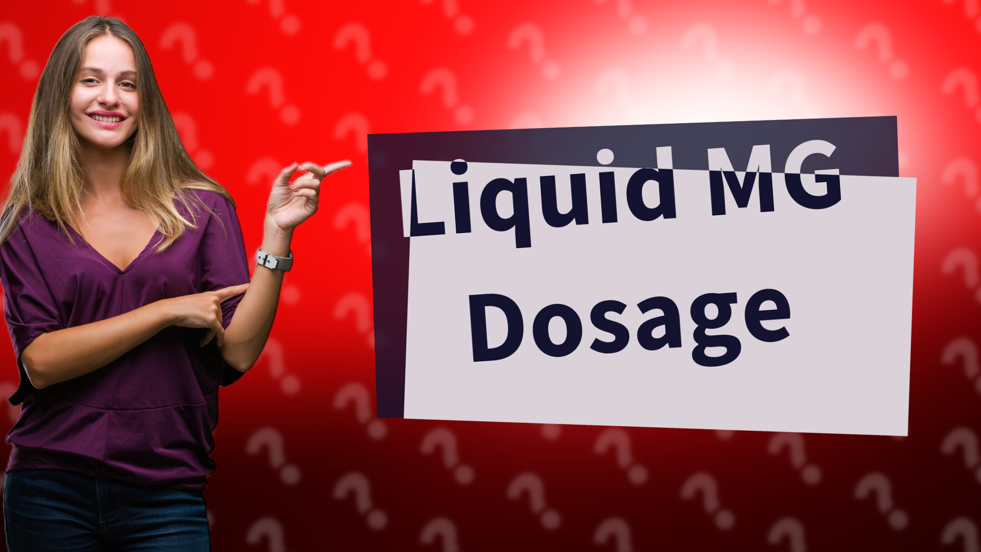 Liquid MG Dosage
