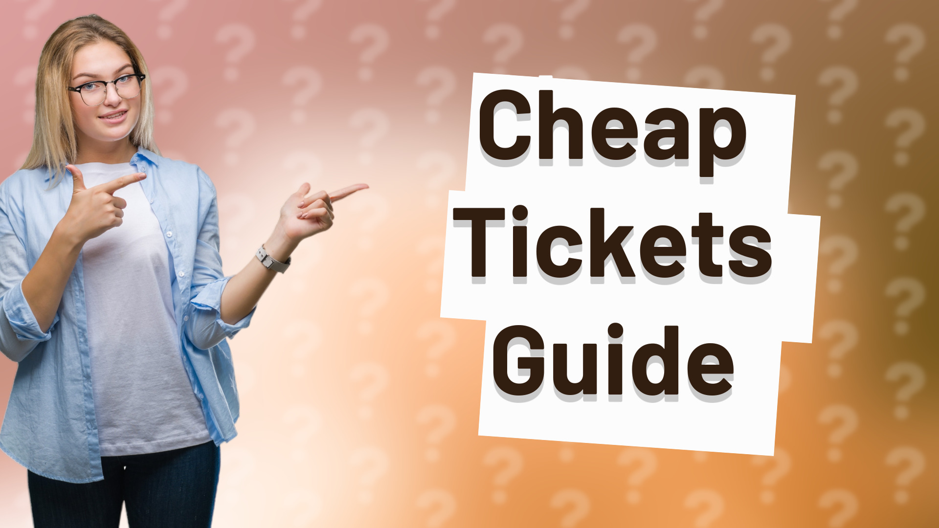 Cheap Tickets Guide