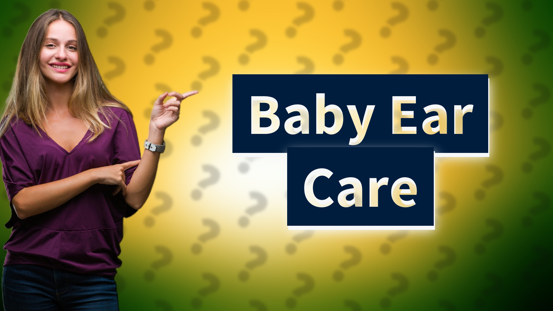 Baby Ear Care