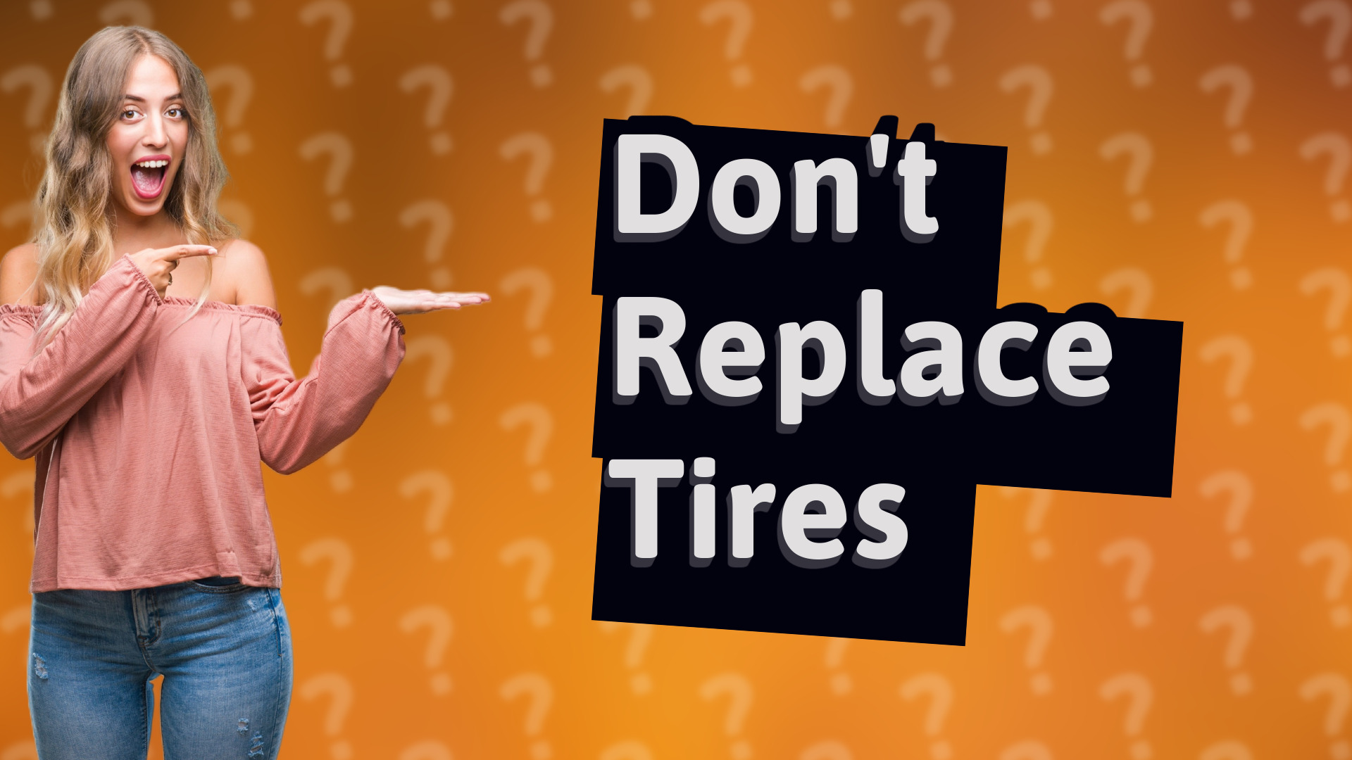Don't Replace Tires