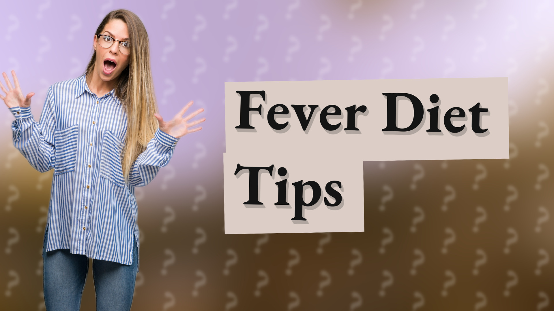 Fever Diet Tips