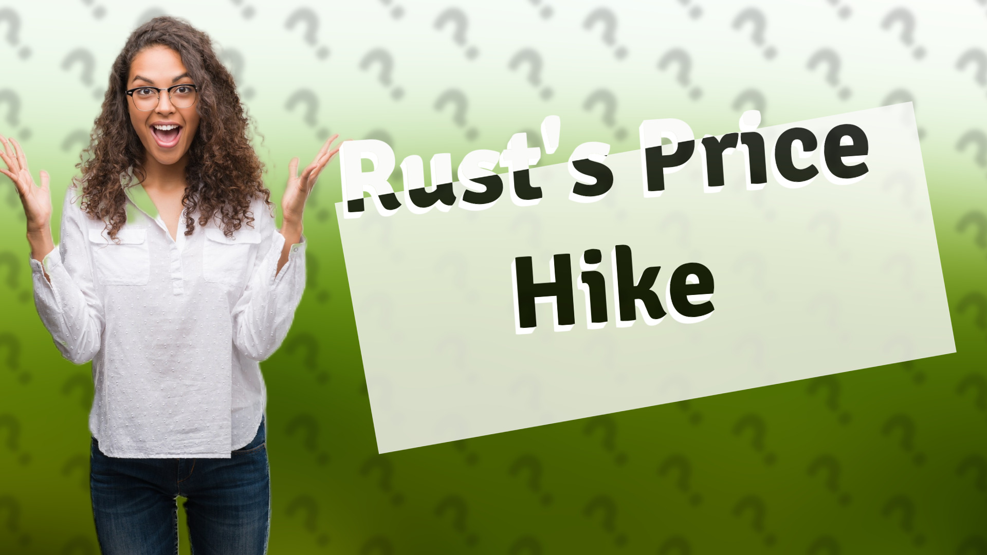 Rust's Price Hike