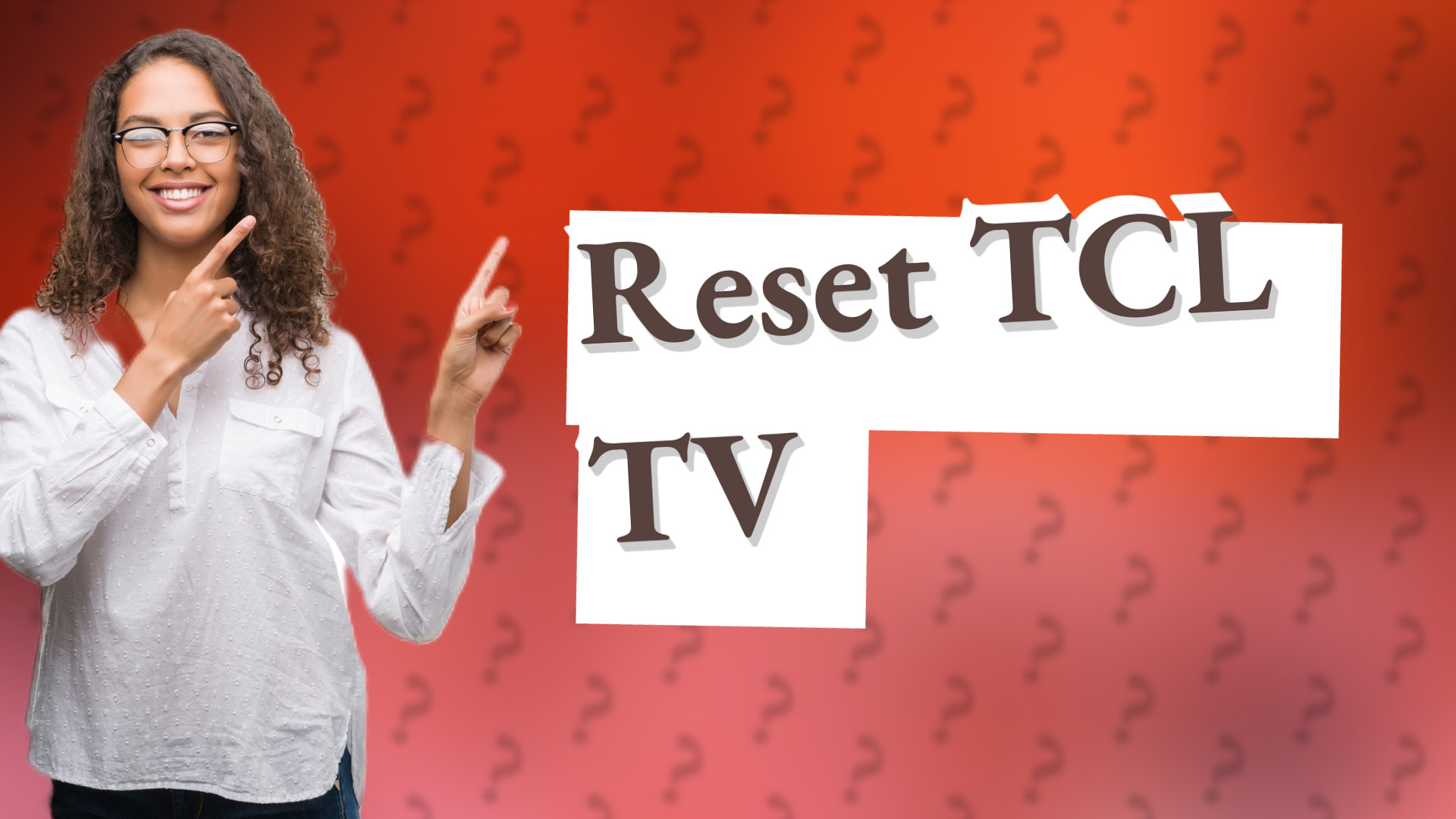 Reset TCL TV