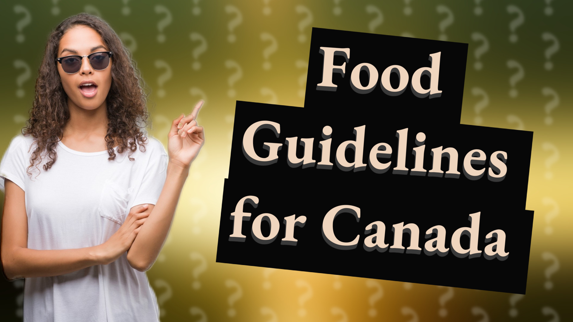 Food Guidelines for Canada