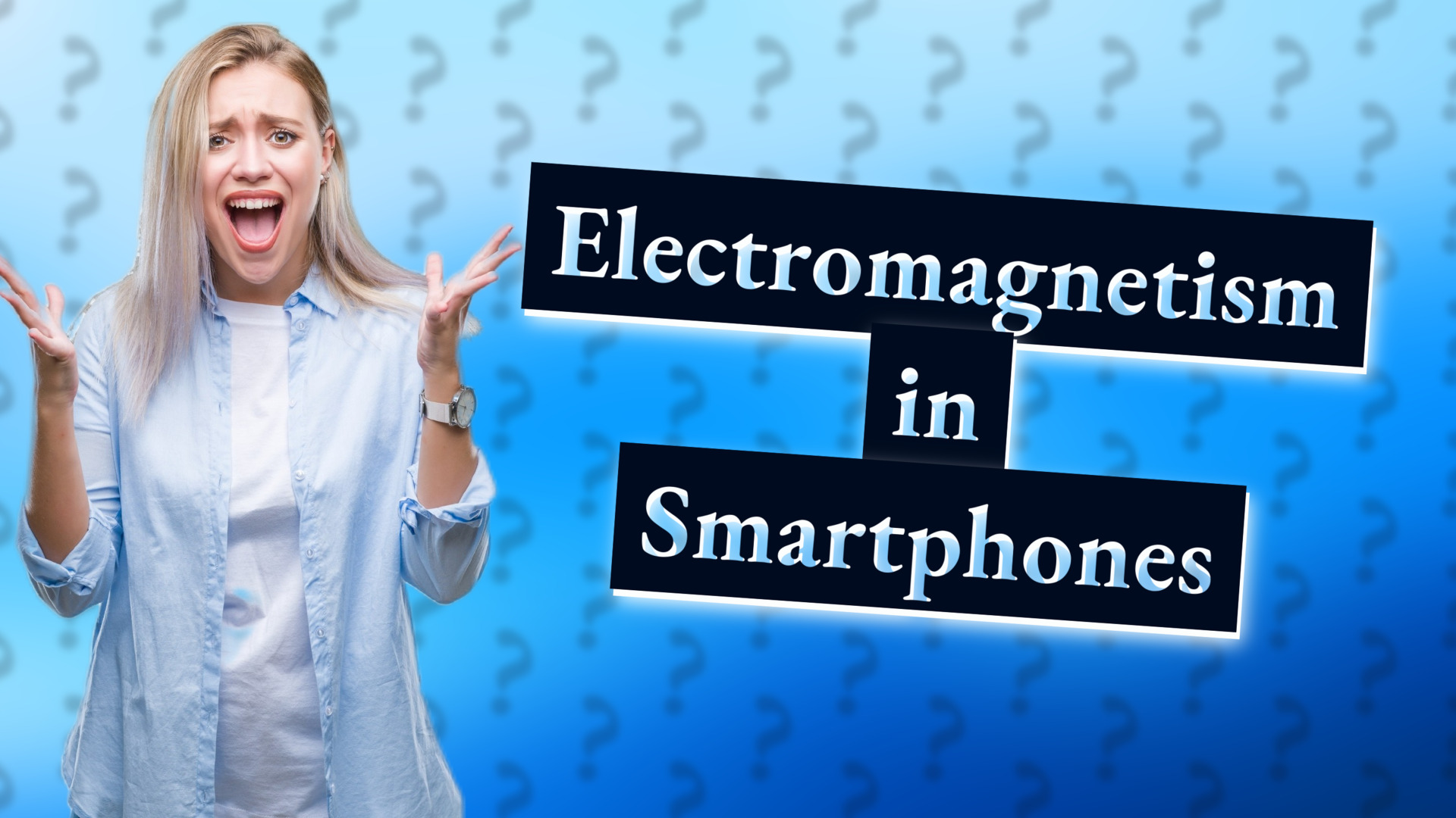 Electromagnetism in Smartphones