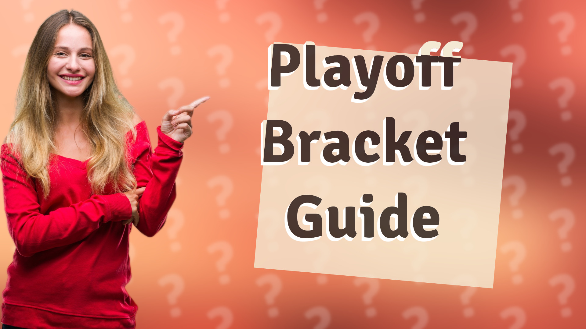 Playoff Bracket Guide