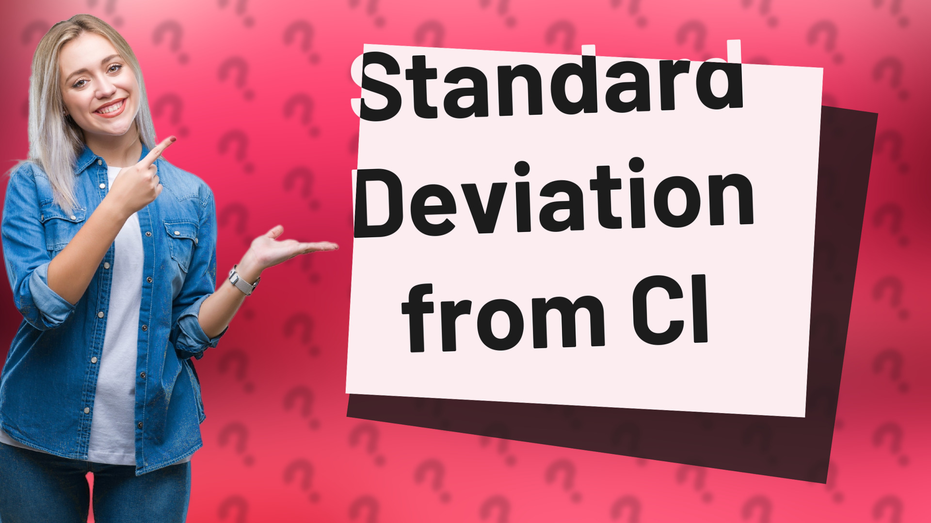 Standard Deviation from CI