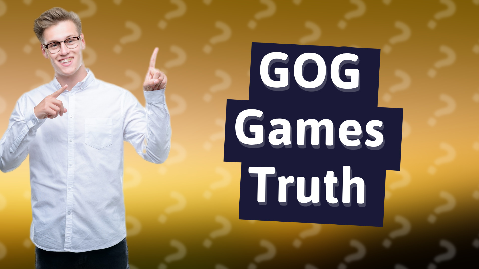GOG Games Truth
