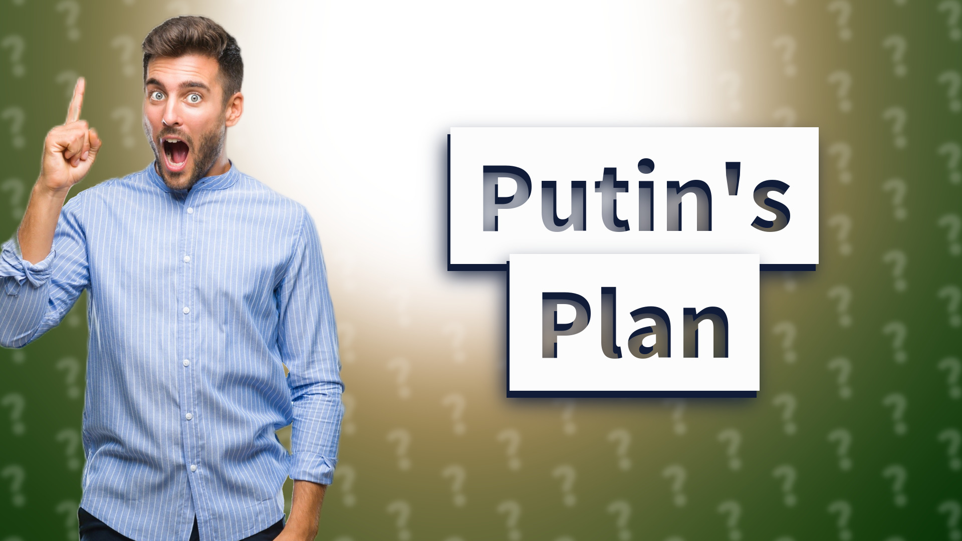 Putin's Plan