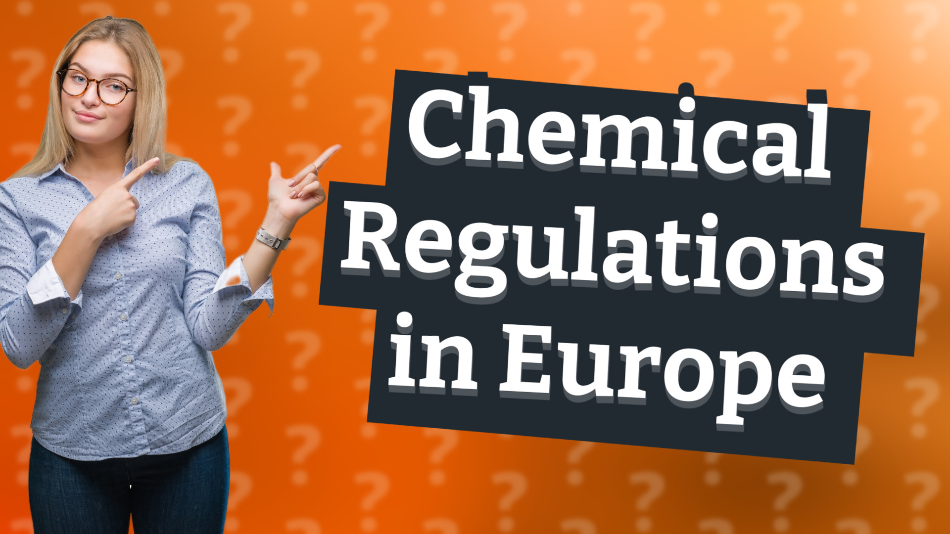 Chemical Regulations in Europe