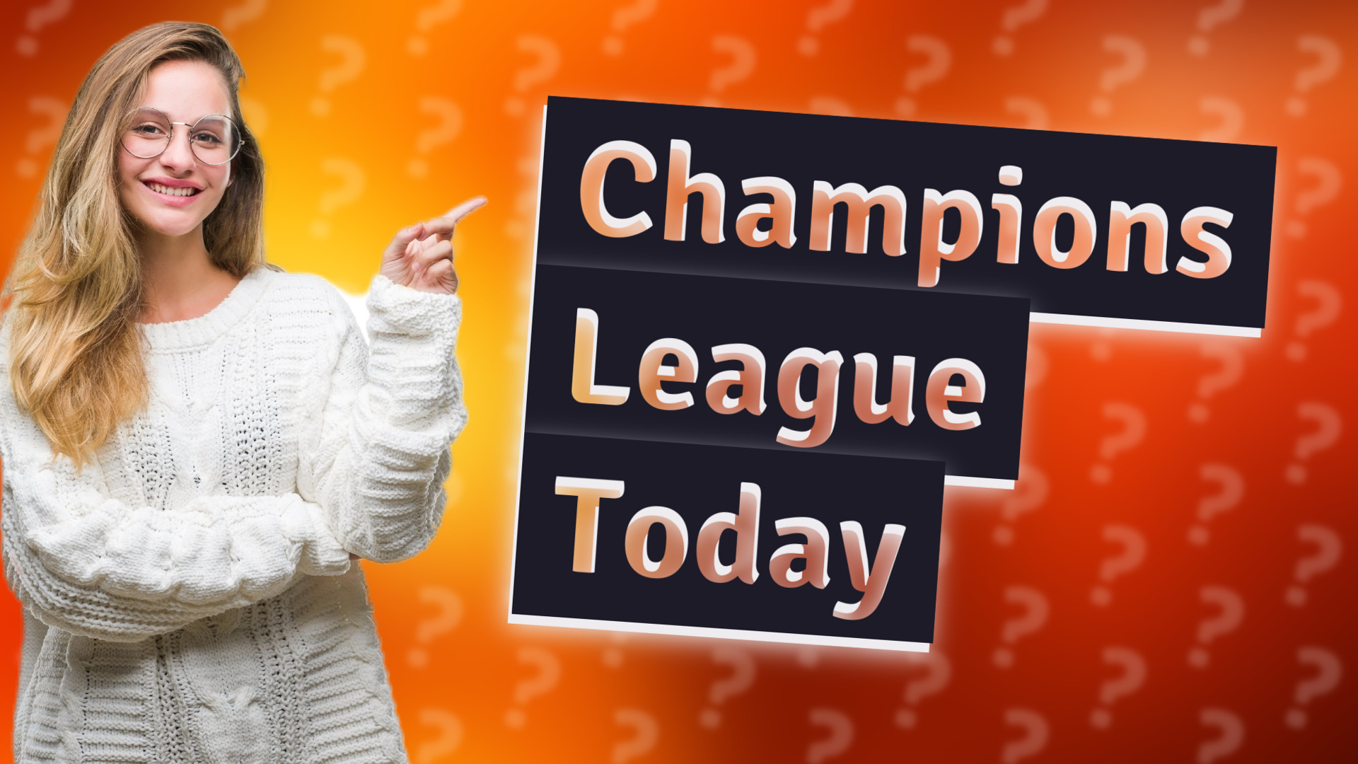 Champions League Today