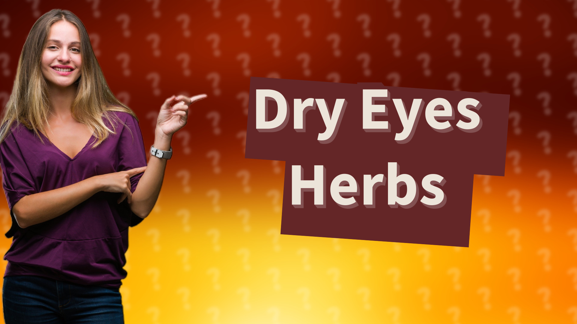 Dry Eyes Herbs