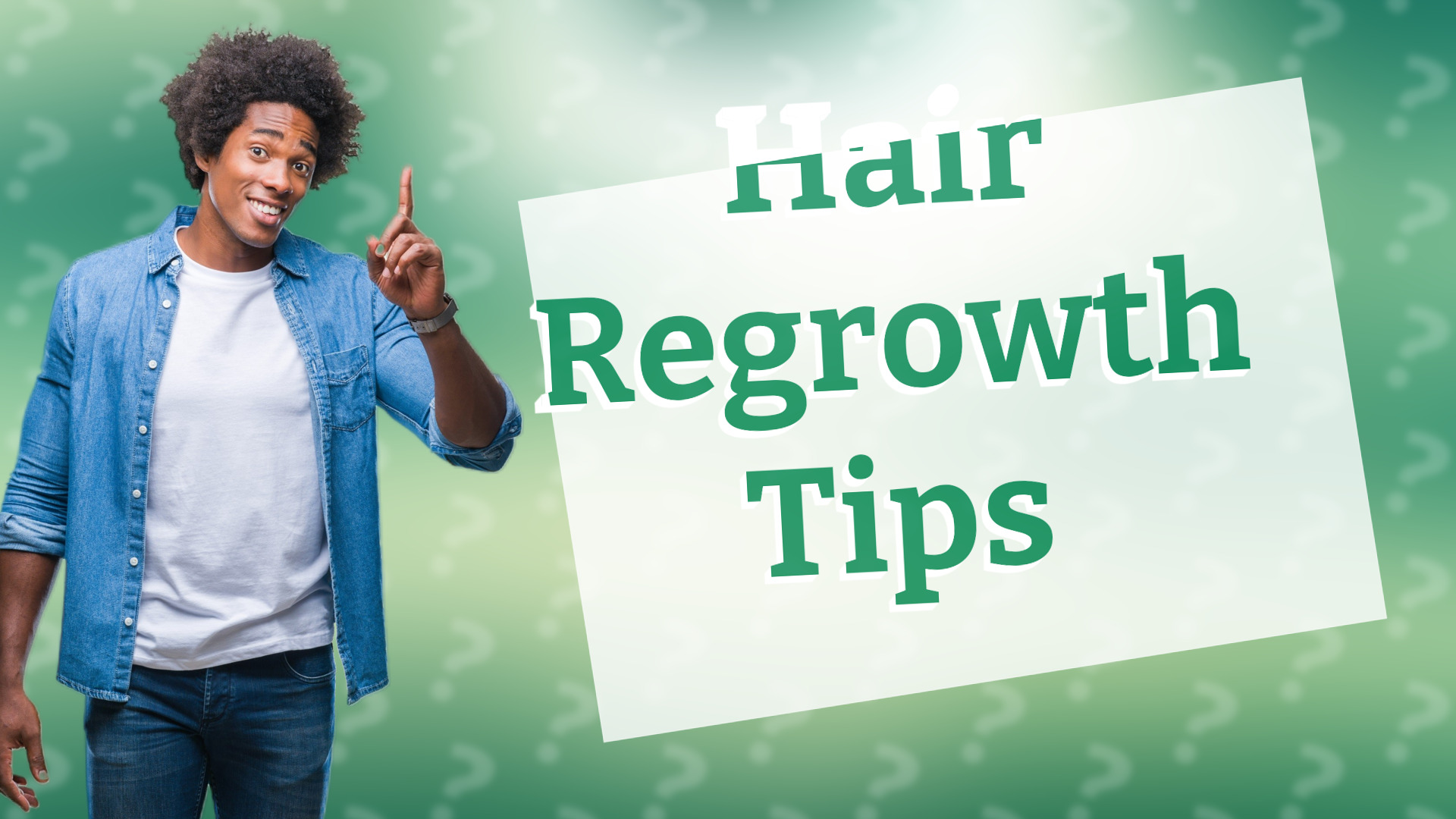 Hair Regrowth Tips
