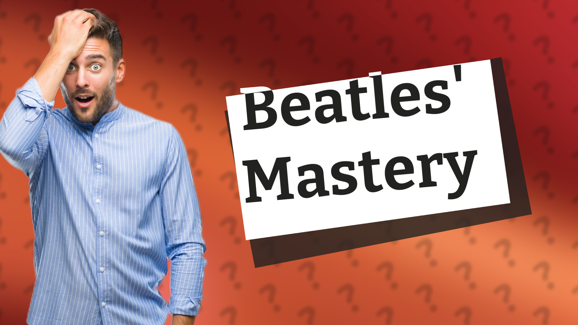 Beatles' Mastery