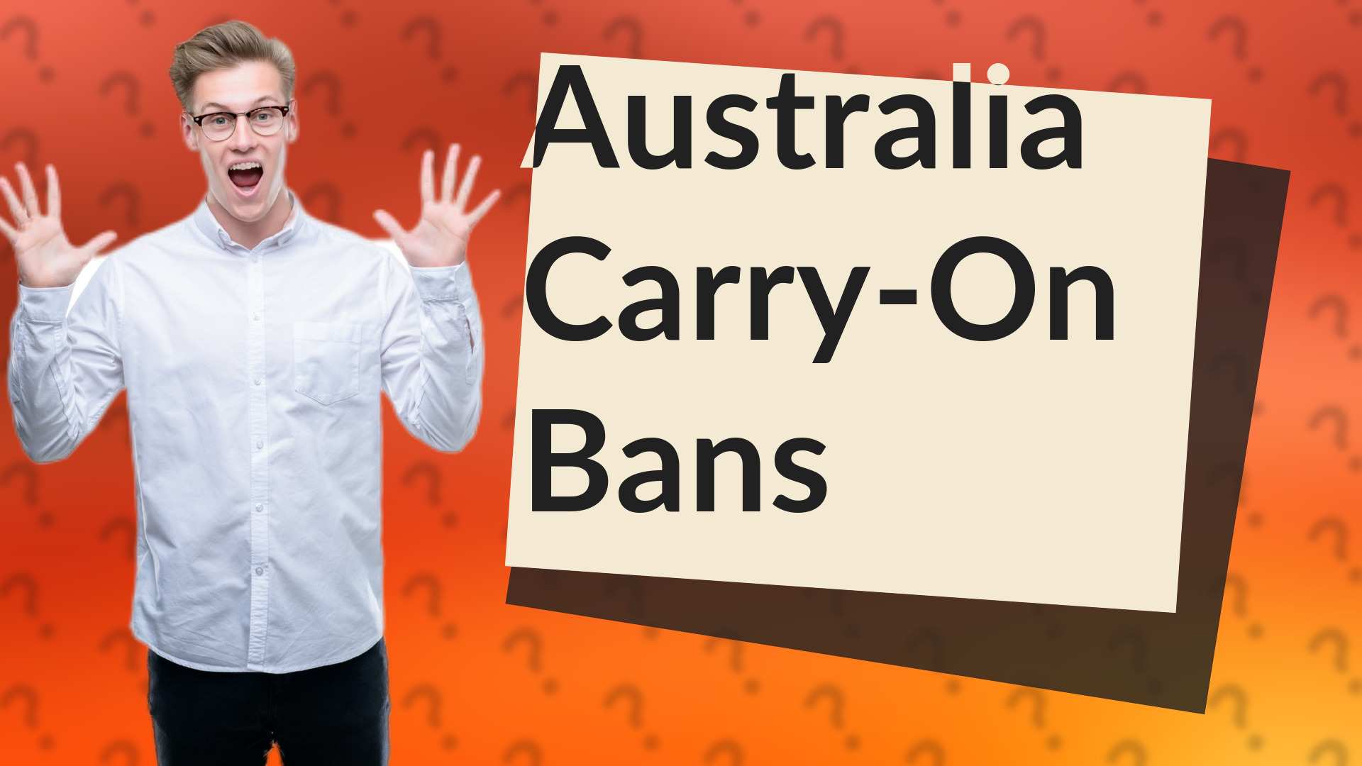 Australia Carry-On Bans