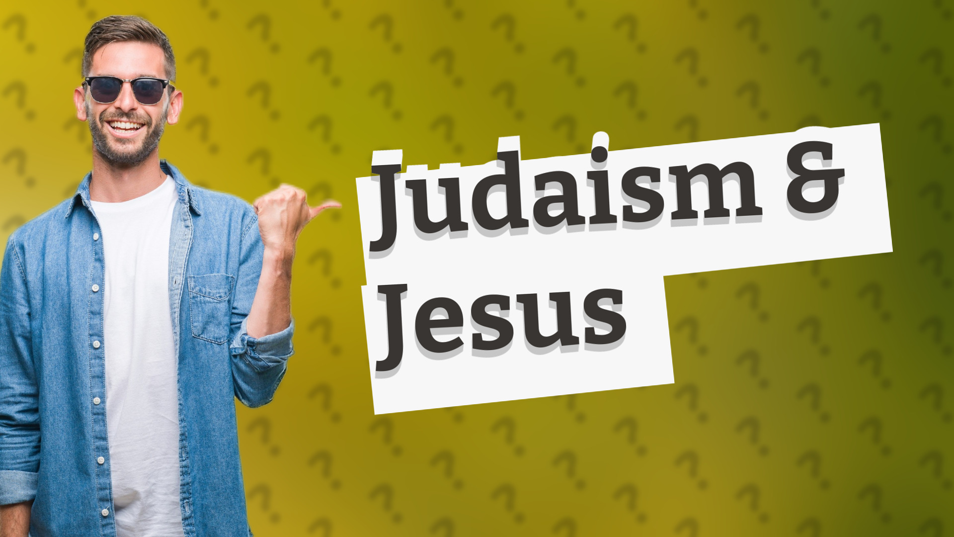 Judaism & Jesus