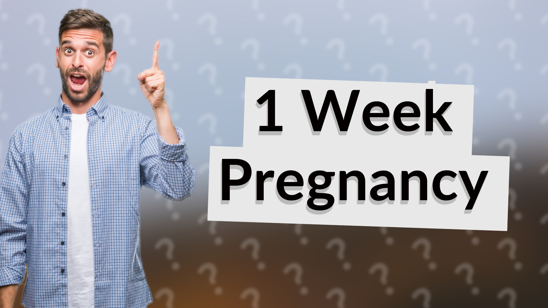 1 Week Pregnancy