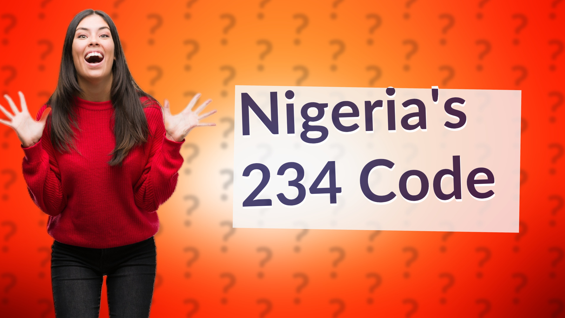 Nigeria's 234 Code