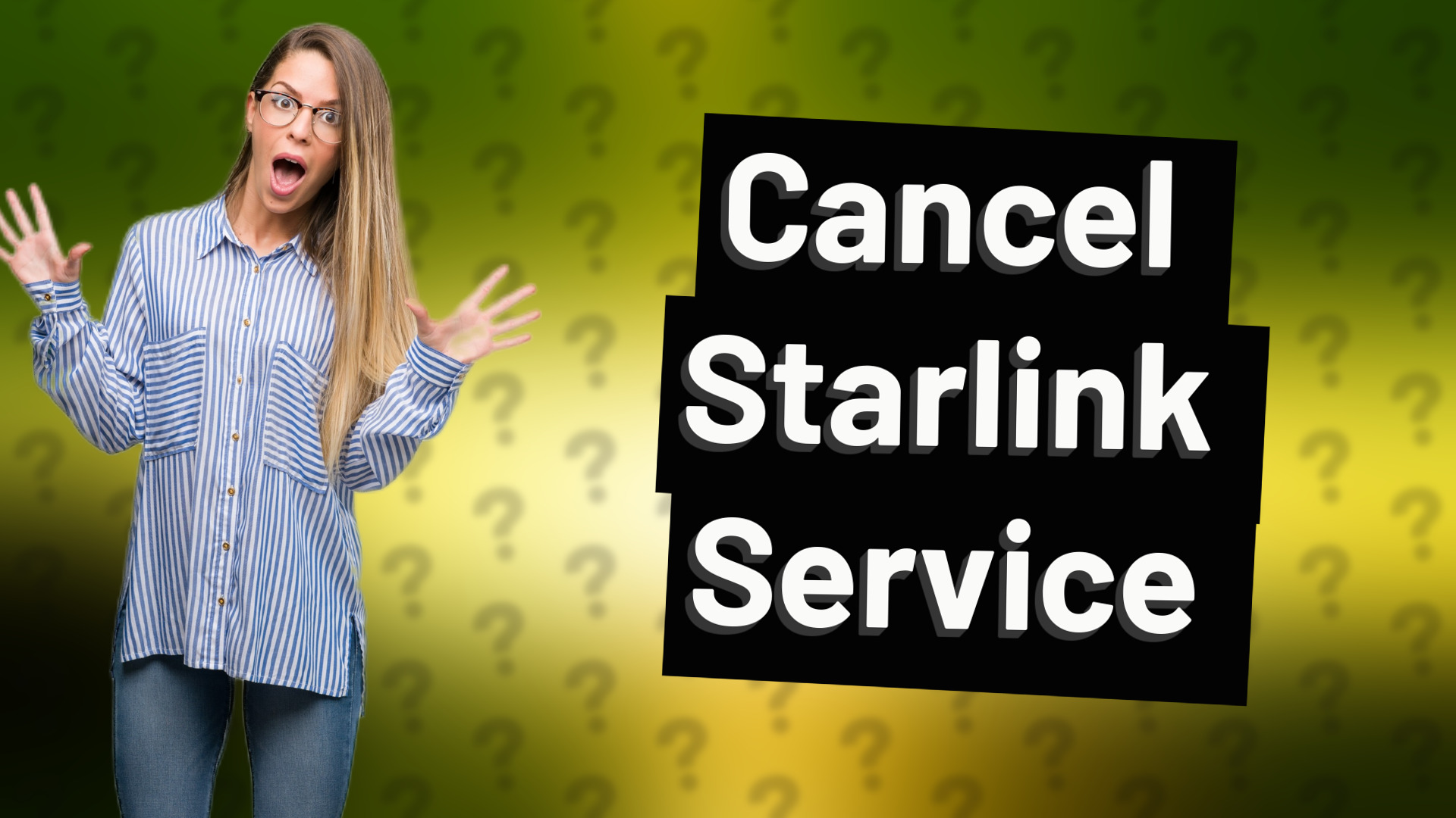 Cancel Starlink Service