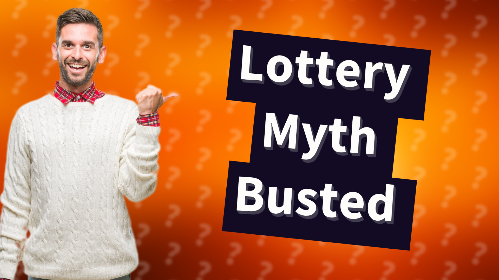 Lottery Myth Busted