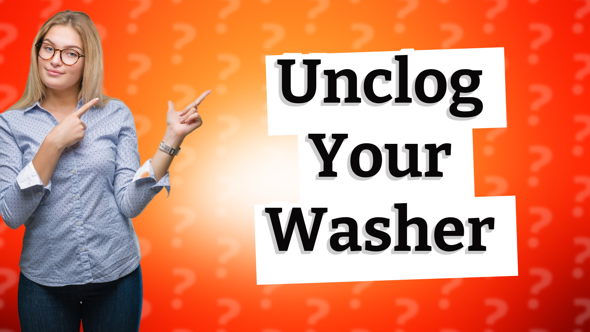 Unclog Your Washer