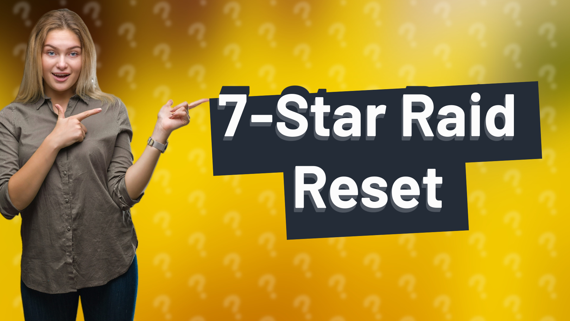7-Star Raid Reset