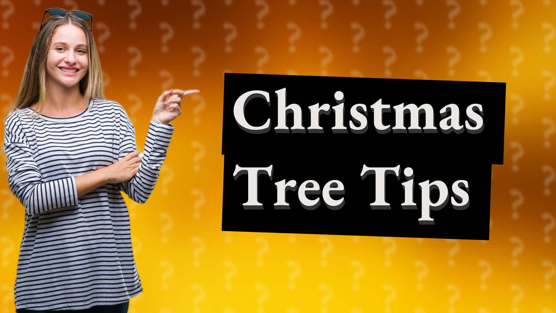 Christmas Tree Tips