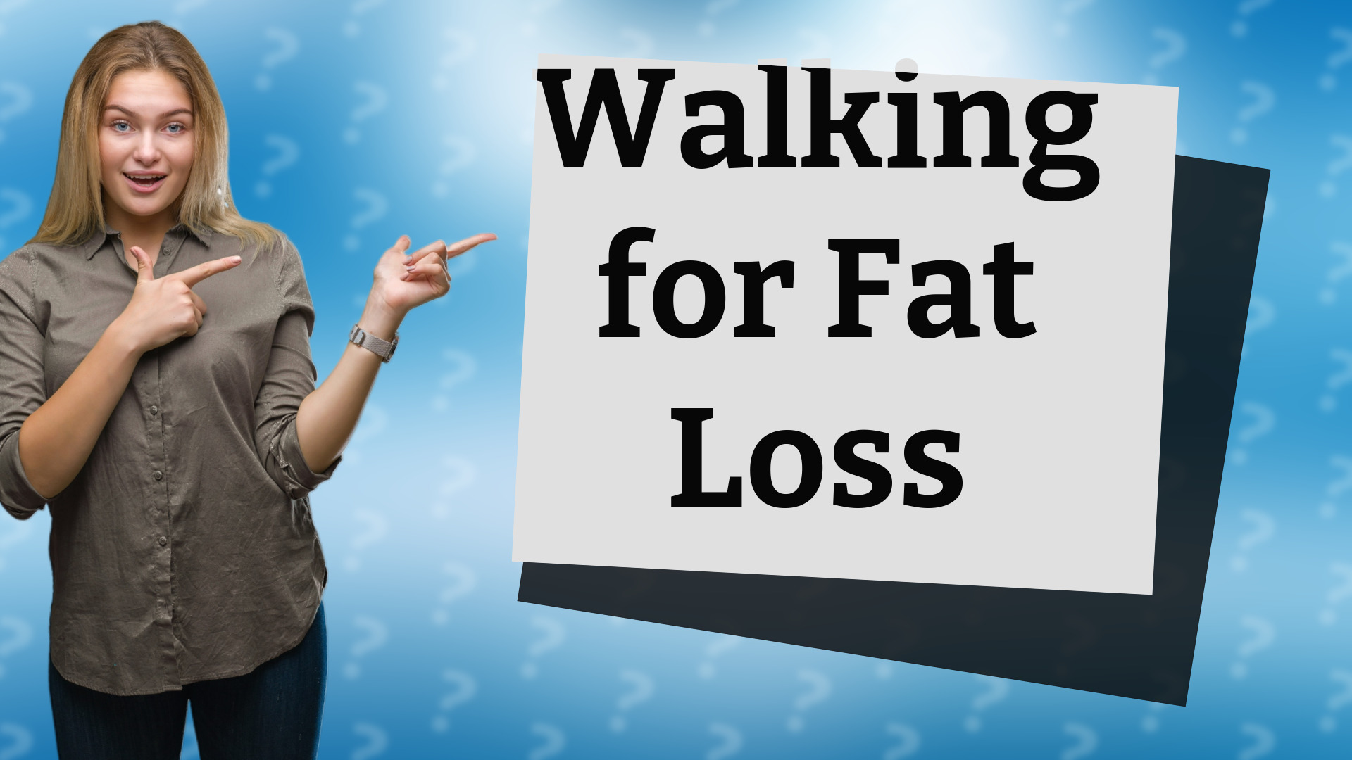 Walking for Fat Loss