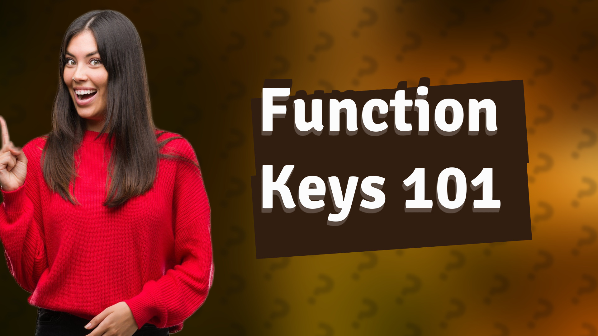 Function Keys 101