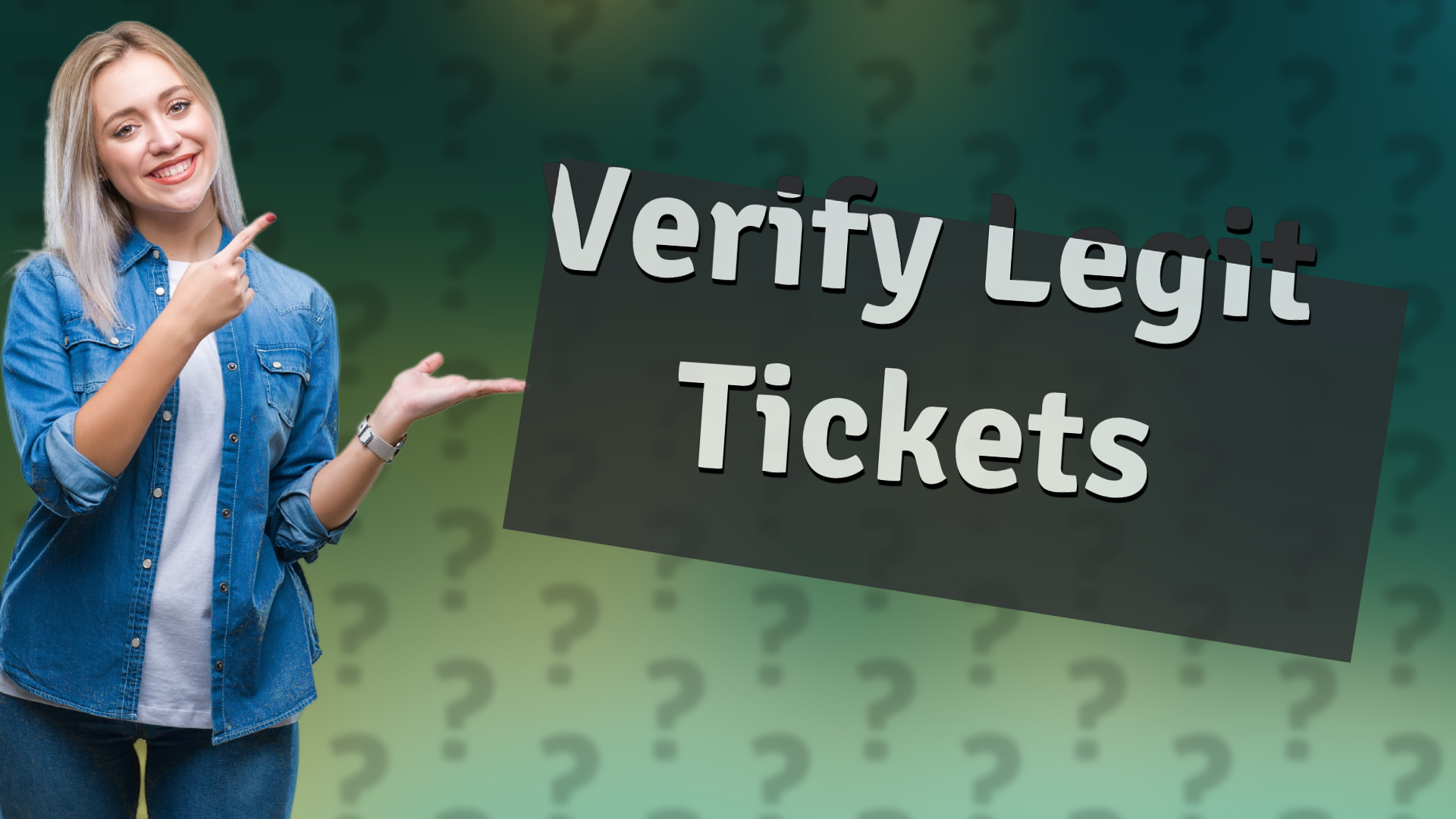 Verify Legit Tickets