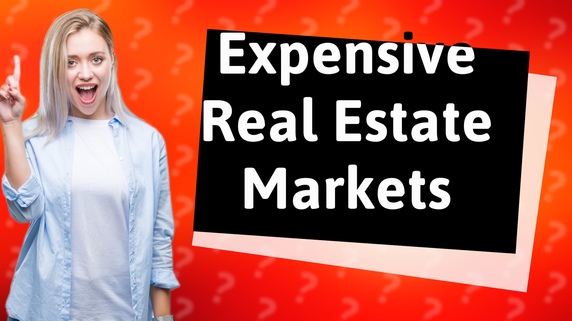 Expensive Real Estate Markets